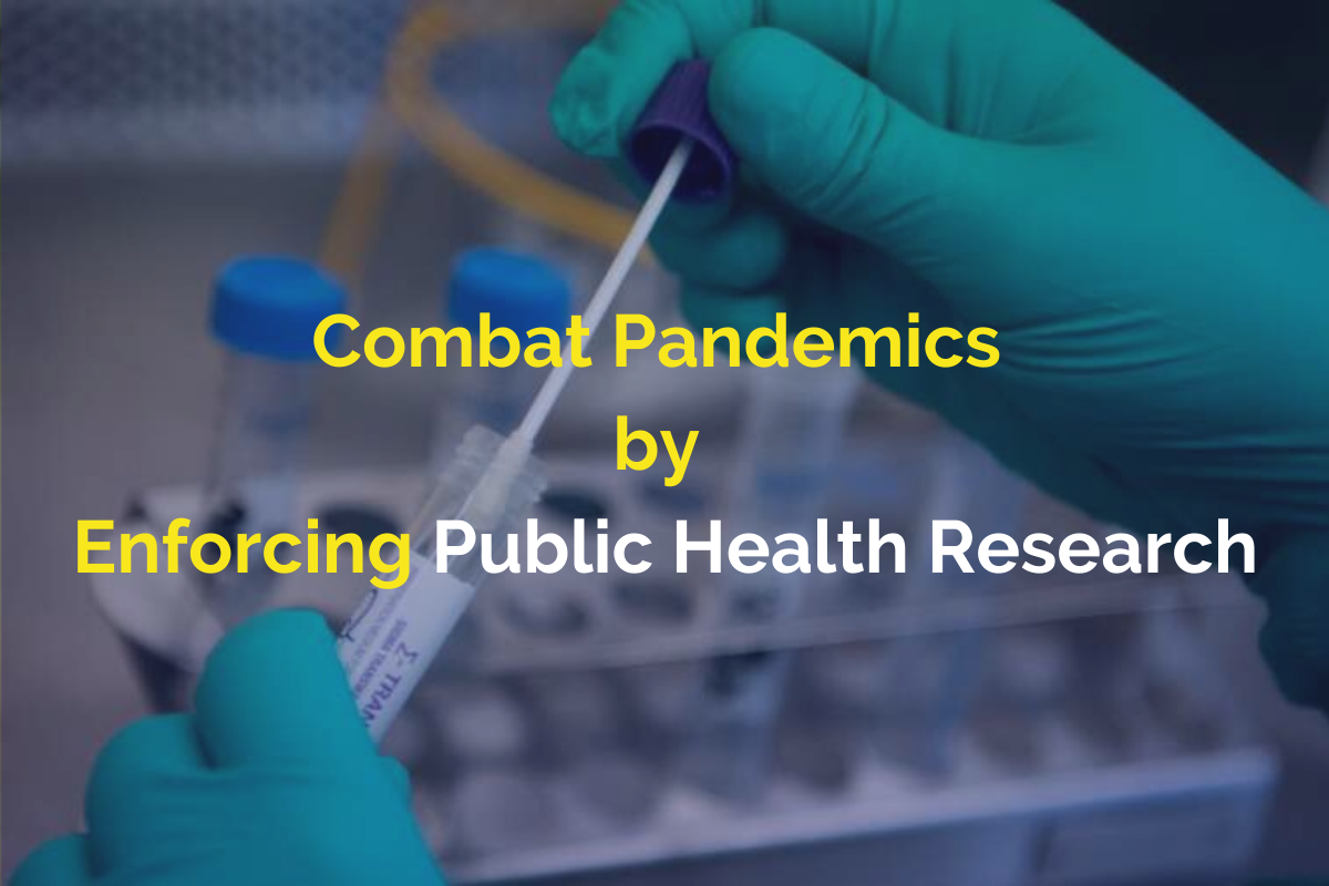 Le rôle des recherches en Santé Publique dans la lutte contre les pandémies