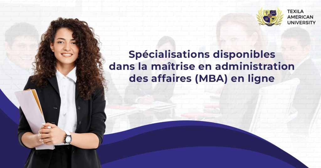 Spécialisations disponibles dans le MBA en ligne