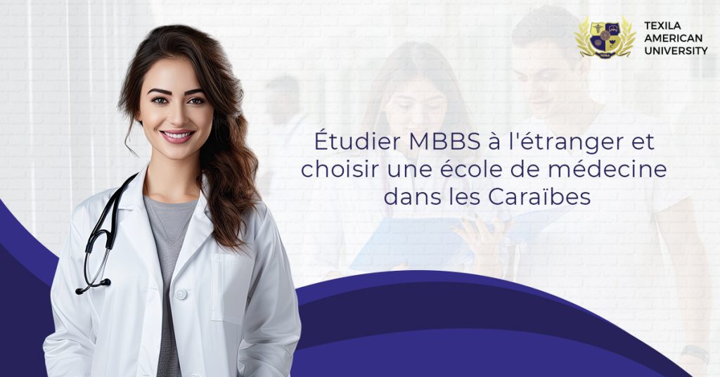 Étudier MBBS à l'étranger et choisir une école de médecine dans les Caraïbes