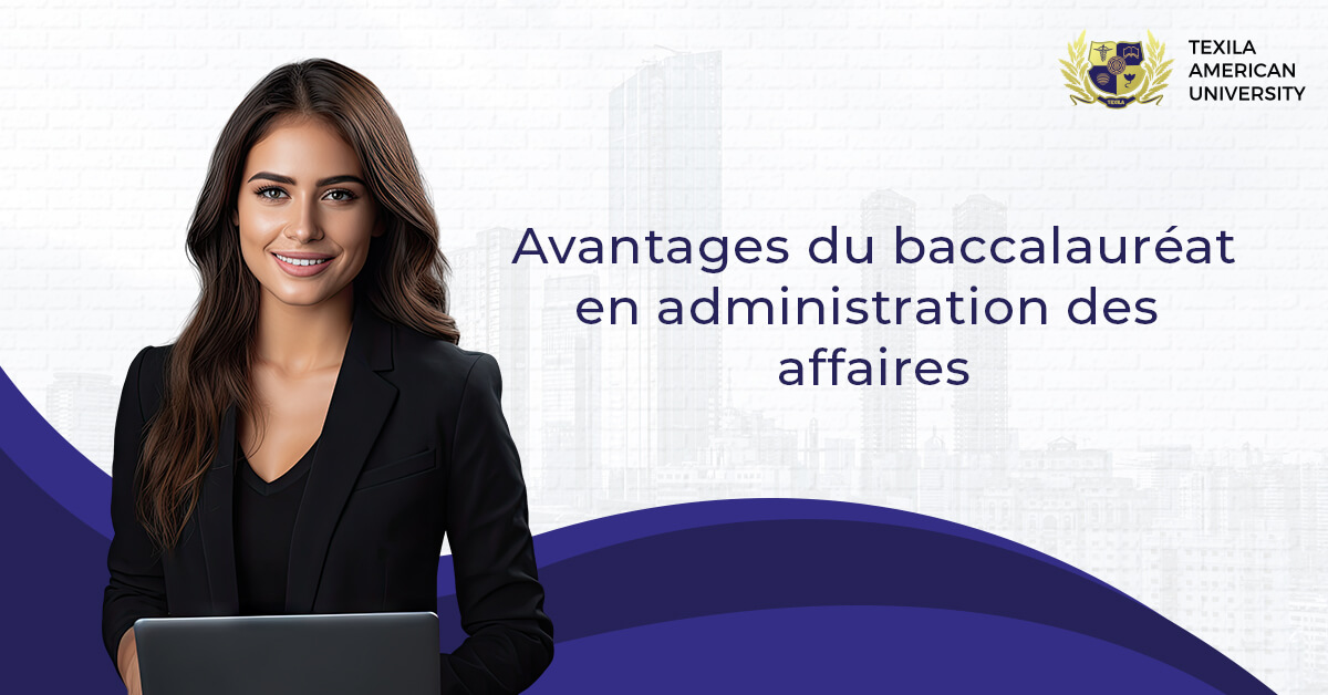 baccalauréat en administration des affaires